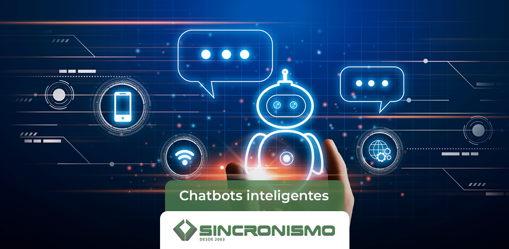 Chatbots inteligentes