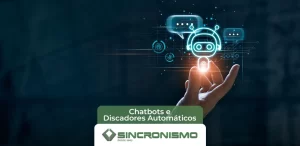 Chatbot e Automação de Atendimento: Transformando a Relação com o Cliente